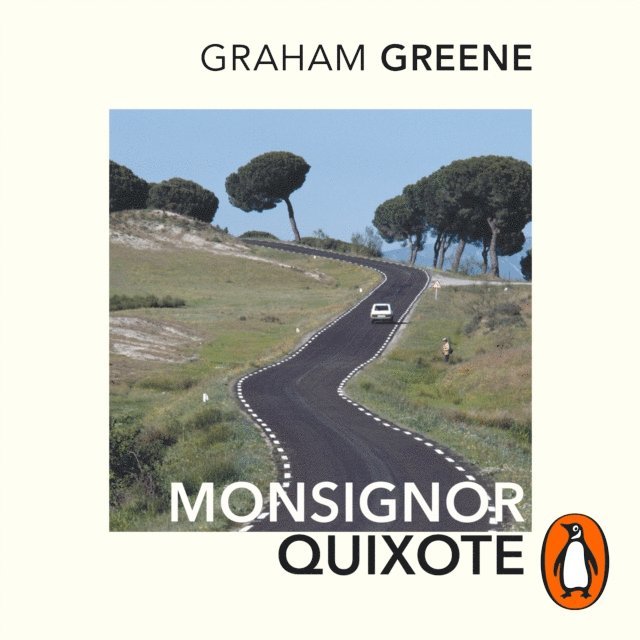 Graham Greene - Monsignor Quixote, Ljudbok