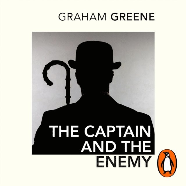 Graham Greene - Captain and the Enemy, Ljudbok