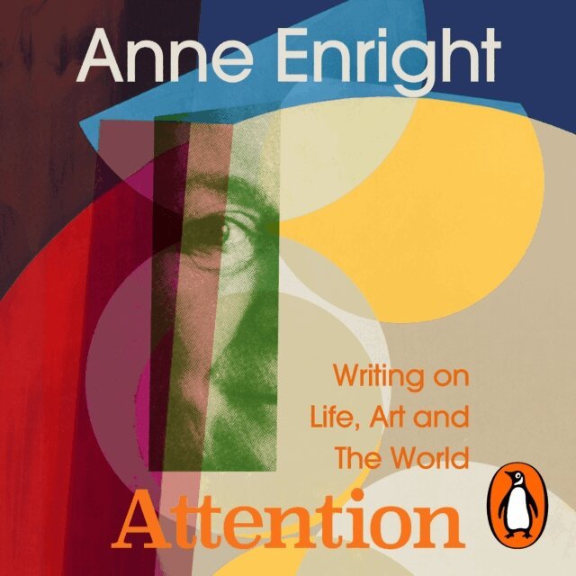 Anne Enright - Attention, Ljudbok