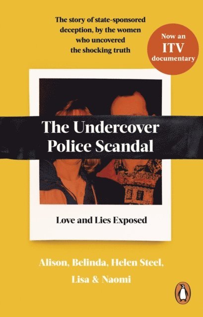 Alison, Belinda, Helen Steel, Lisa, Naomi - Undercover Police Scandal, E-bok
