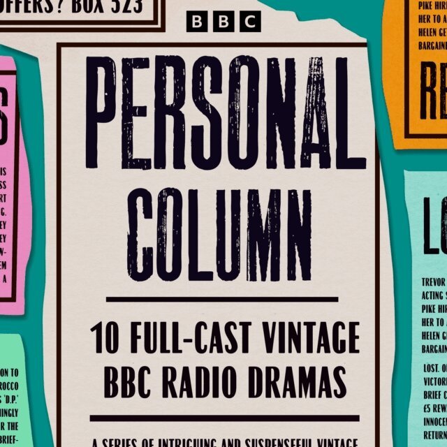 Arnold Yarrow, Andrew Sachs, Terry Wale, Dawn Pavitt, Eddie Maguire, Jill Hyem, Philip Levene - Personal Column, Ljudbok