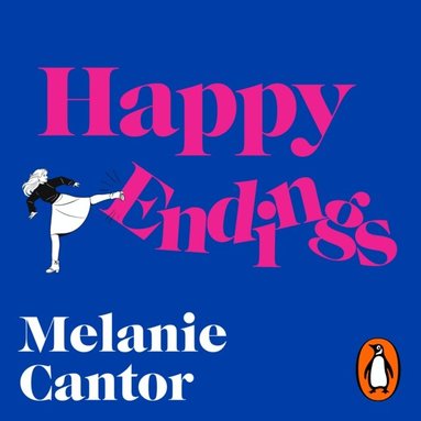 Melanie Cantor - Happy Endings, Ljudbok