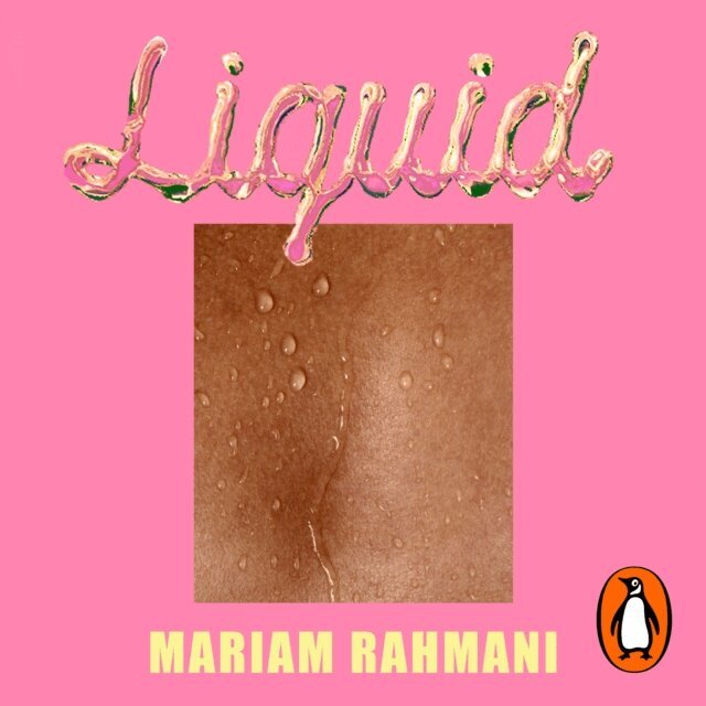 Mariam Rahmani - Liquid, Ljudbok