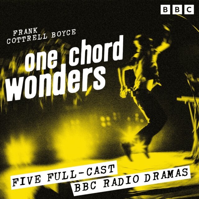 Frank Cottrell Boyce - One Chord Wonders, Ljudbok