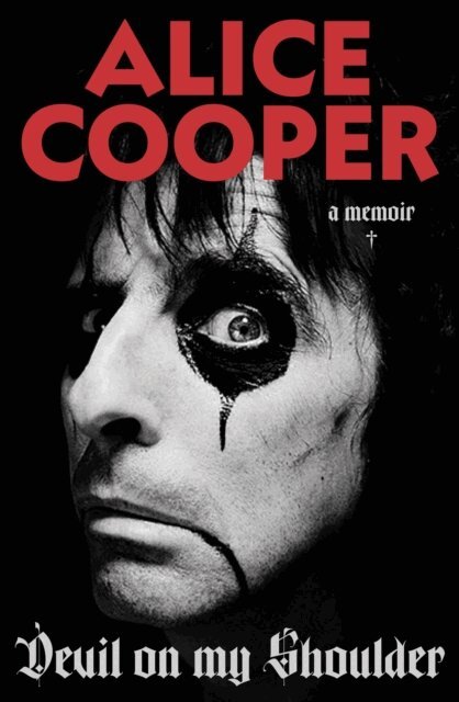 Alice Cooper - Devil on my Shoulder, E-bok