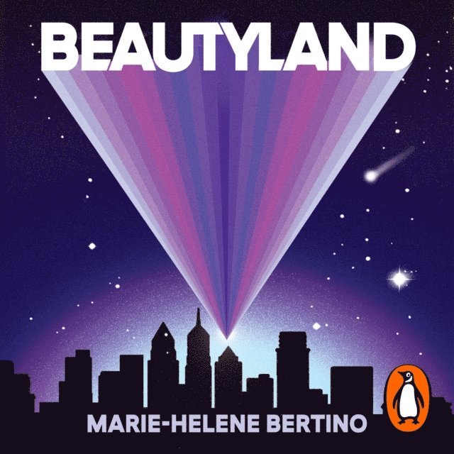 Marie-Helene Bertino - Beautyland, Ljudbok