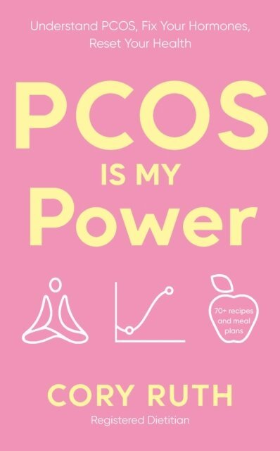 Cory Ruth - PCOS is my Power, E-bok