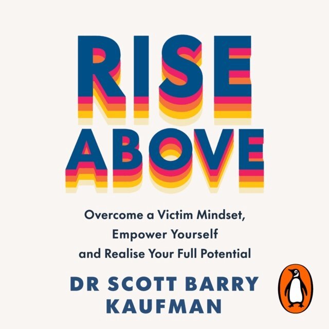 Scott Barry Kaufman - Rise Above, Ljudbok