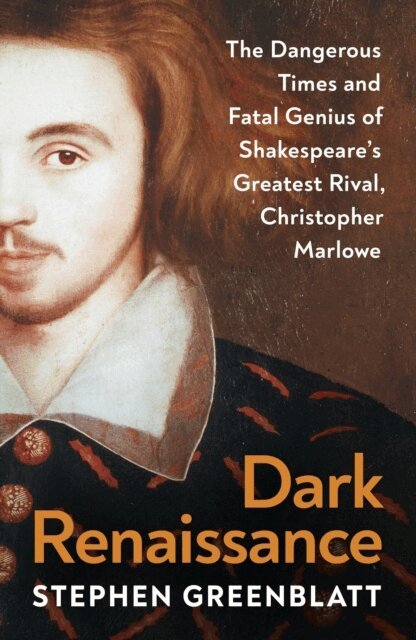 Stephen Greenblatt - Dark Renaissance, E-bok