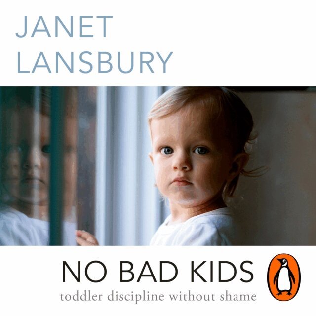 Janet Lansbury - No Bad Kids, Ljudbok