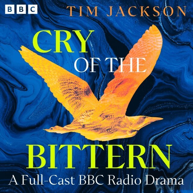 Tim Jackson - Cry of the Bittern, Ljudbok