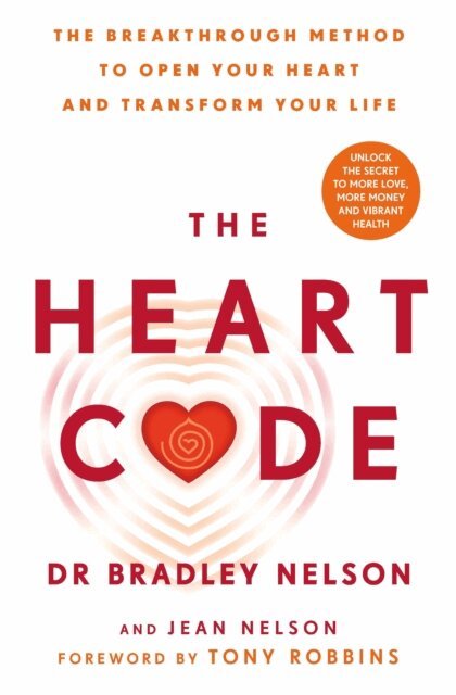 Bradley Nelson - Heart Code, E-bok
