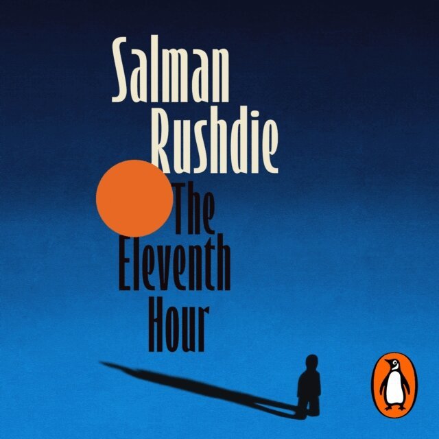 Salman Rushdie - Eleventh Hour, Ljudbok