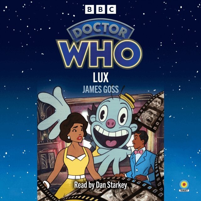 James Goss - Doctor Who: Lux, Ljudbok
