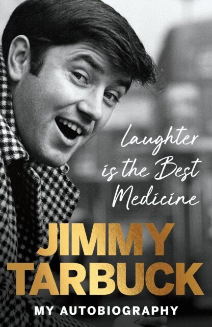 Jimmy Tarbuck - Laughter is the Best Medicine, E-bok