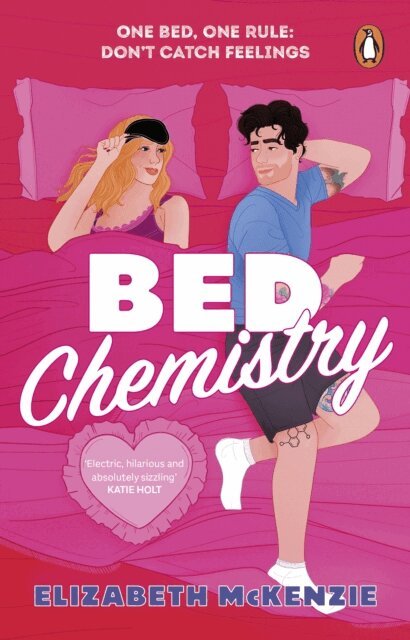 Elizabeth McKenzie - Bed Chemistry, E-bok