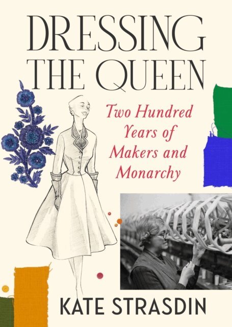 Kate Strasdin - Dressing the Queen, E-bok