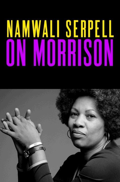 Namwali Serpell - On Morrison, E-bok