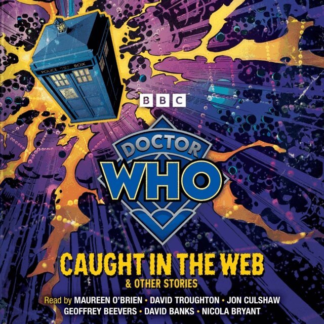Maureen O'Brien - Doctor Who: Caught in the Web & Other Stories, Ljudbok