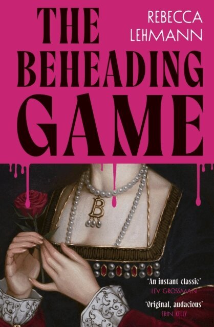 Rebecca Lehmann - Beheading Game, E-bok