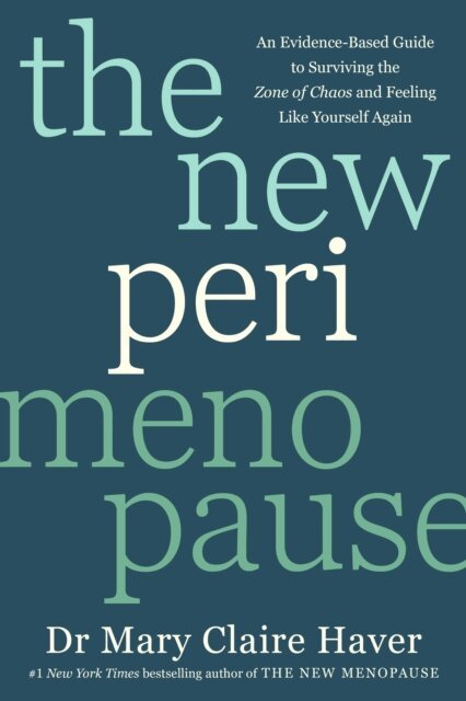 Mary Claire Haver - New Perimenopause, E-bok