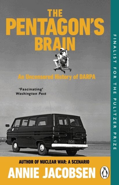Annie Jacobsen - Pentagon’s Brain, E-bok