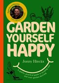 Garden Yourself Happy