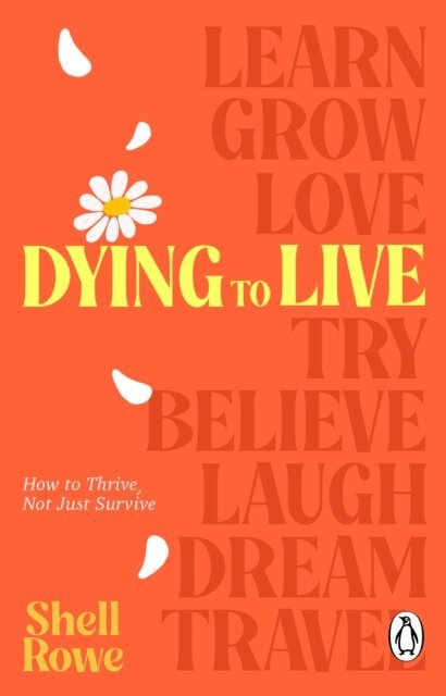 Shell Rowe - Dying to Live, E-bok. Tillgänglighet: Lägg i varukorg