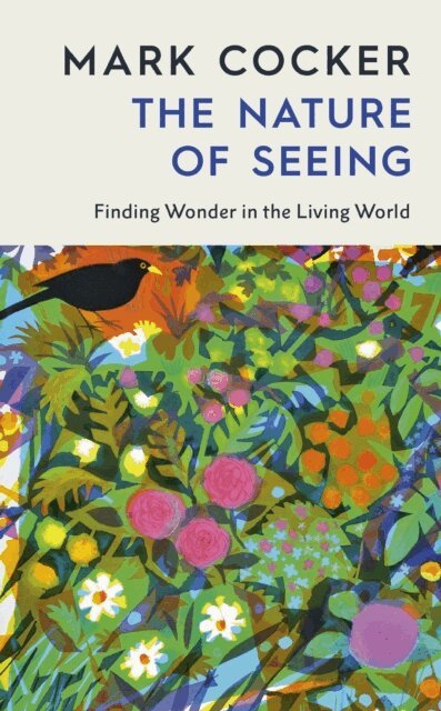 Mark Cocker - Nature of Seeing, E-bok. Tillgänglighet: Kommande