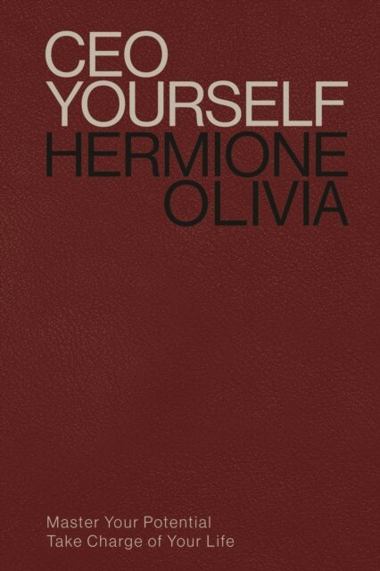 Hermione Olivia - CEO Yourself, E-bok. Tillgänglighet: Lägg i varukorg