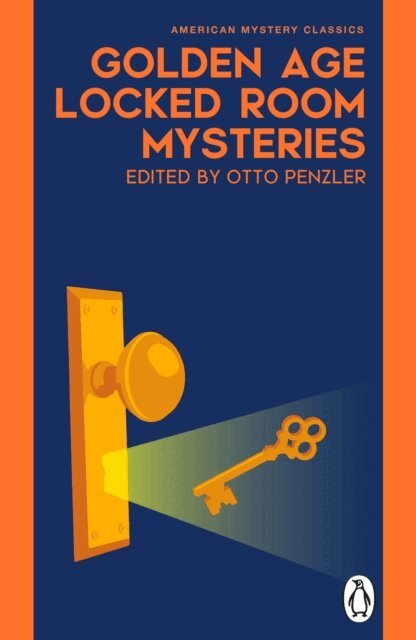 Otto Penzler - Golden Age Locked Room Mysteries, E-bok