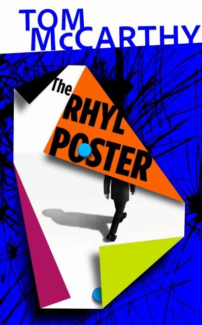 Tom McCarthy - Rhyl Poster, E-bok