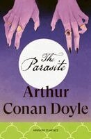 Arthur Conan Doyle - Parasite, Häftad