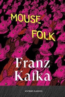 Franz Kafka - Mouse Folk, Häftad