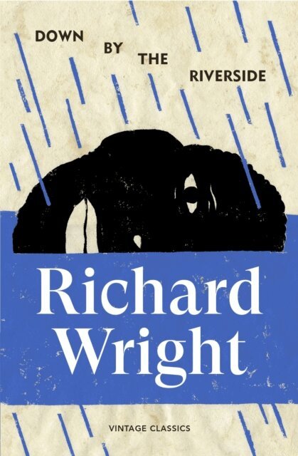Richard Wright - Down by the Riverside, E-bok