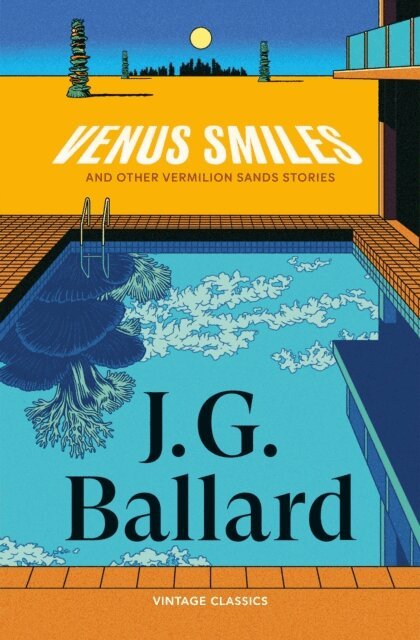 J G Ballard - Venus Smiles (and Other Vermillion Sands Stories), E-bok