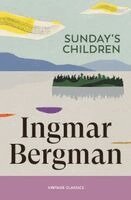 Ingmar Bergman - Sunday's Children, Häftad