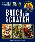 Batch From Scratch
