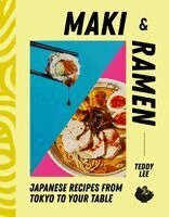 Teddy Lee - Maki & Ramen, Inbunden. Tillgänglighet: Kommande