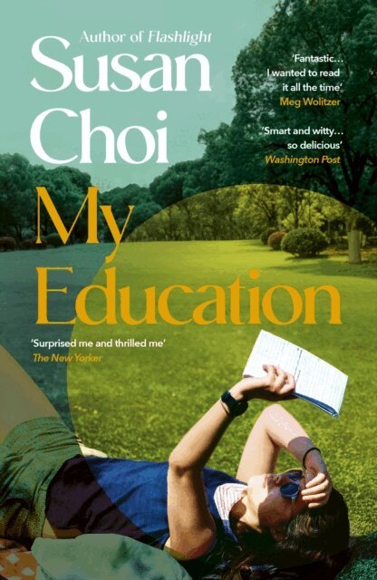 Susan Choi - My Education, E-bok