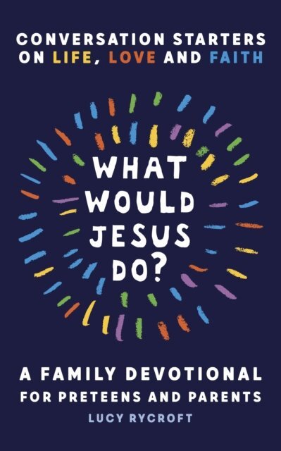 Lucy Rycroft - What Would Jesus Do?, E-bok