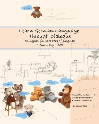 Steven Reed - Learn German Language Through Dialogue: bilingual for speakers of English, Häftad