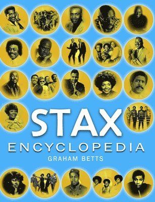 Graham Betts - Stax Encyclopedia, Häftad. Tillgänglighet: Lägg i varukorg