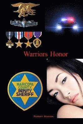 Robert Marion - Warriors Honor, Häftad. Tillgänglighet: Lägg i varukorg