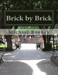 Michael Rooney - Brick by Brick: 30 Short Stories to Develop a Writing Routine, Häftad. Tillgänglighet: Lägg i varukorg