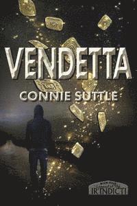 Connie Suttle - Vendetta: Legend of the Ir'indicti, Book 4, Häftad. Tillgänglighet: Lägg i varukorg