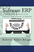 Software ERP: Análisis y Consultoría de Software Empresarial. 2a Edición