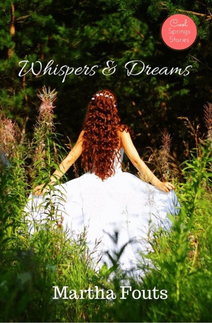 Martha Fouts - Whispers & Dreams, E-bok