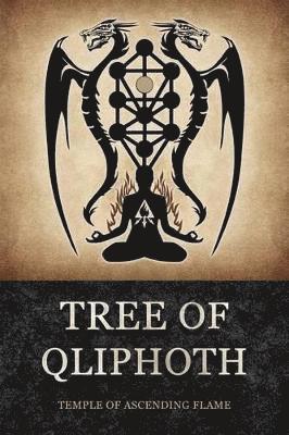 Asenath Mason - Tree of Qliphoth, Häftad. Tillgänglighet: Lägg i varukorg