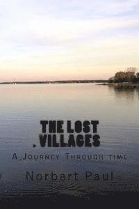 Norbert Paul - The Lost Villages: A Journey Through time, Häftad. Tillgänglighet: Lägg i varukorg